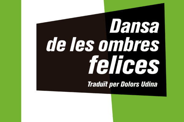 Club de Lectura: “Dansa de les ombres felices”