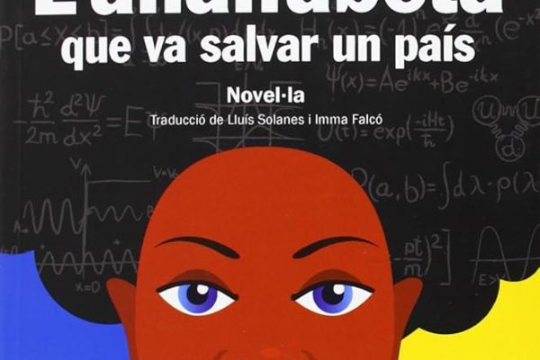 Club de Lectura: “L’analfabeta que va salvar el país”